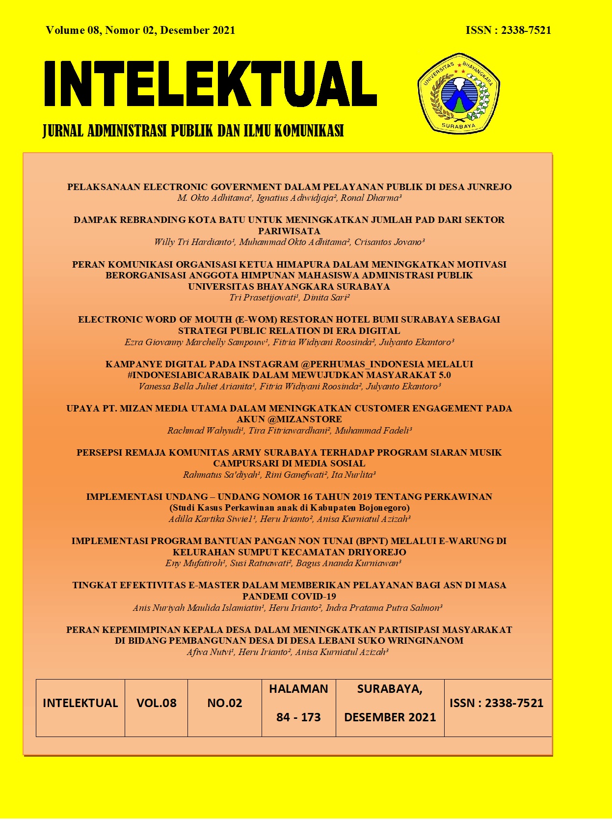 Intelektual: Jurnal Administrasi Publik dan Ilmu Komunikasi Volume 08, No 02 